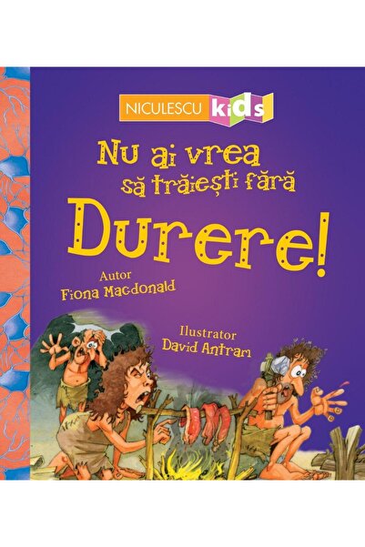 Editura Niculescu Nu ai vrea sa traiesti fara Durere!, Fiona MacDona