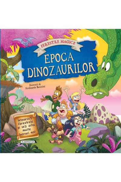 Editura Flamingo GD Epoca dinozaurilor cu ferestre magice, MOON
