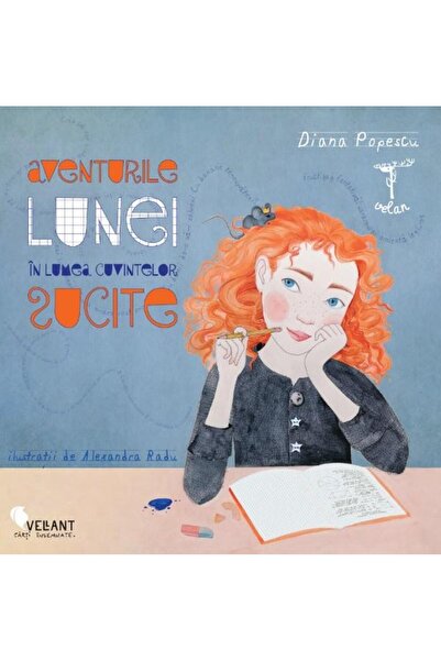 Editura Vellant Aventurile Lunei in lumea cuvintelor sucite, Diana