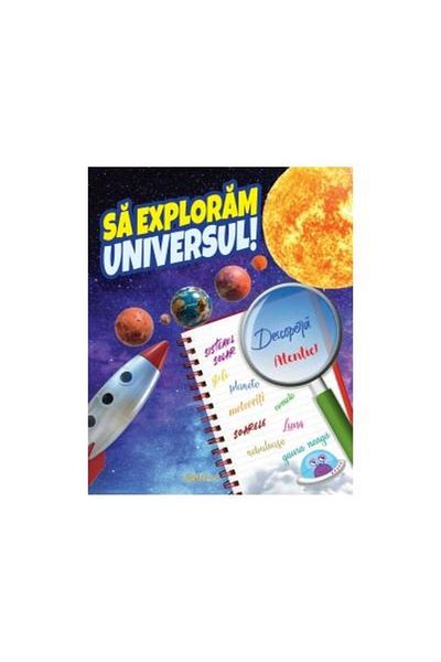 Editura AQUILA Sa exploram universul