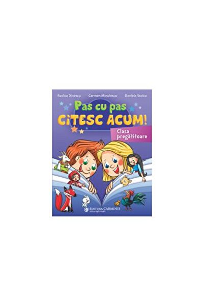 Editura Carminis Pas cu pas citesc acum! Clasa pregatitoare, Daniel