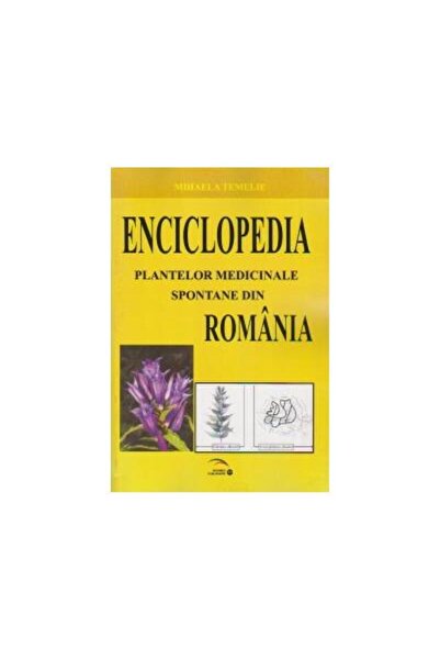 Editura Rovimed Publishers Enciclopedia plantelor medicinale spontane din Rom