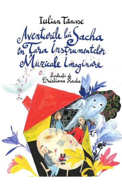 Editura Pandora M Aventurile lui Sacha in Tara Instrumentelor Muzica