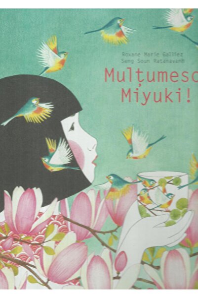 Editura Signatura Multumesc, Miyuki!, Roxane Marie Galliez