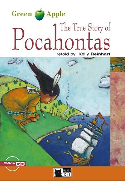 Black Cat Adevărata poveste a Pocahontasului, Kelly Reinhart