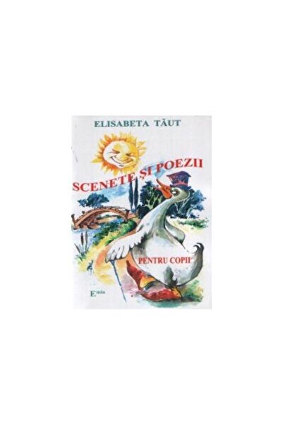 Editura Emia Scenete si poezii pentru copii, Elisabeta Taut