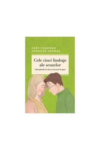Editura Curtea Veche The five languages of apologies. When opinions differ