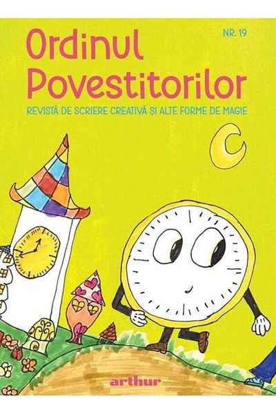 Editura Arthur Ordinul Povestitorilor. Numarul 19. Revista de scr