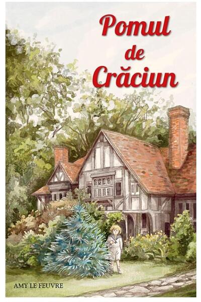 Editura Sophia Pomul de Craciun, Amy Le Feuvre