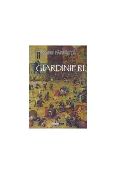 Editura Alfa Giardinieri, Radu Parpauta