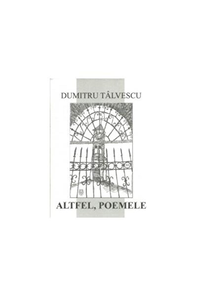 Editura Emia Altfel, poemele, Dumitru Talvescu