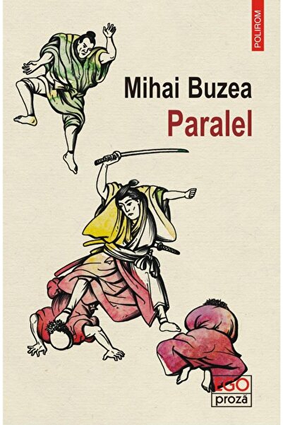 Editura Polirom Paralel, Mihai Buzea