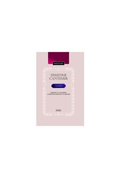 Editura Stiinta Opere. Hronicul vechimei a romano-moldo-vlahilor,