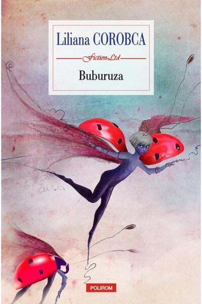 Editura Polirom Buburuza, Liliana Corobca