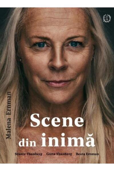 Editura Seneca Scene din inima, Malena Ernman