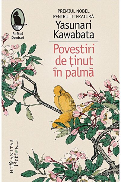 Editura Humanitas Fiction Stories to Hold in the Palm of Your Hand, Yasunari ...