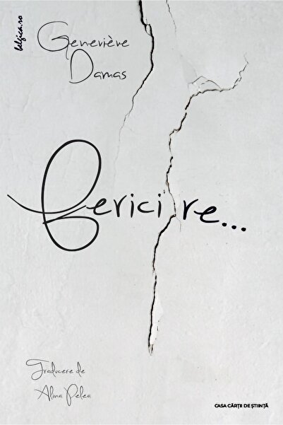 Editura Casa Cartii de Stiinta Fericireâ¦, Genevieve Damas