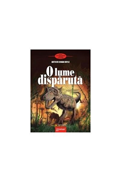 Editura Gramar O lume disparuta, Arthur Conan Doyle