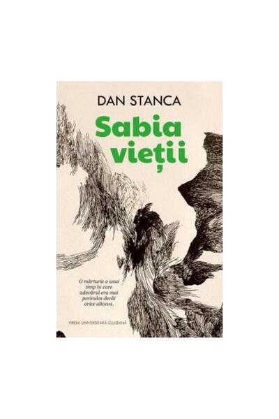 Editura Presa Universitara Clujeana Sabia vietii, Dan Stanca