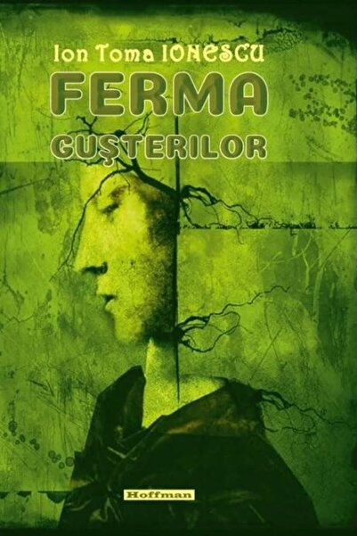 Editura Hoffman Ferma Gusterilor, Ion Toma Ionescu