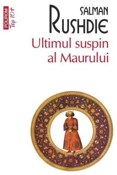 Editura Polirom Ultimul suspin al Maurului (editie de buzunar), Sa