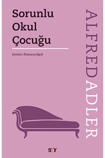 Say Yayınları Sorunlu Okul Çocuğu
