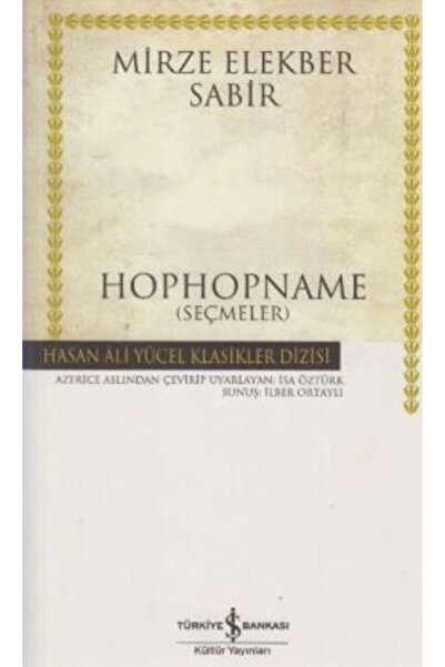 TÜRKİYE İŞ BANKASI KÜLTÜR YAYINLARI Hophopname