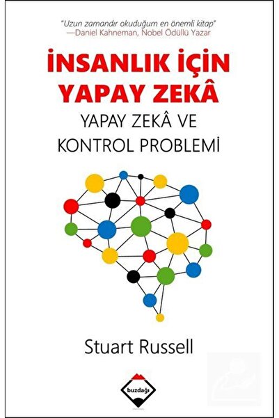 Buzdağı Yayınevi İnsanlık Için Yapay Zeka: Yapay Zeka Ve Kontrol Problemi