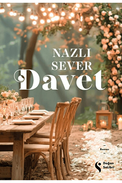 Doğan Solibri Davet / Nazlı Sever / Doğan Solibri / 9786258474848