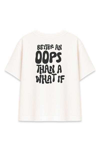 BOYANOVA Better an Oops Than a What if Women's Oversize Candy T-Shirt