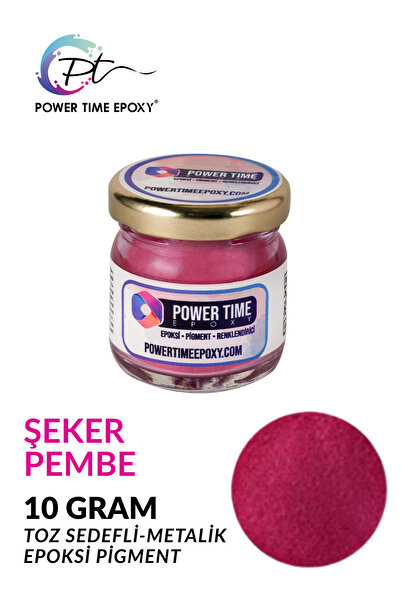 POWER TIME EPOXY Sedefli Metalik Toz Pigment Boya 10 gram / Şeker Pembe / Epo...