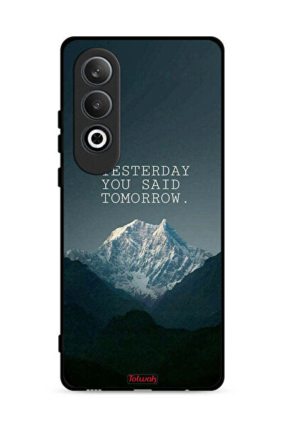 Tolwak غطاء حماية لهاتف OnePlus Nord CE4 5G مكتوب عليه "بالأمس قلت غدًا"
