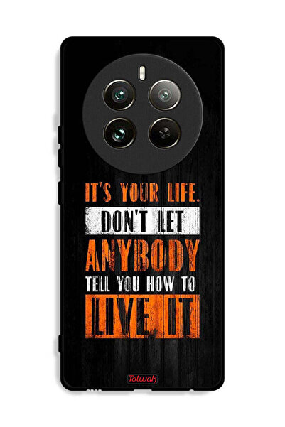 Tolwak غطاء حماية لهاتف Realme 12 Pro Plus 5G "Its Your Life"