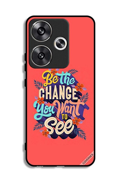 Covernex غطاء حماية لهاتف Xiaomi Redmi Turbo 3 5G كن التغيير الذي تريد رؤيته