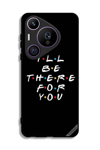 Covernex غطاء حماية لهاتف هواوي بيورا 70 برو، سأكون هناك من أجلك