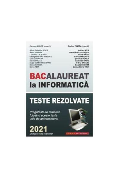 Editura L&S Soft Bacalaureat la Informatica 2021 - Teste rezolvate,