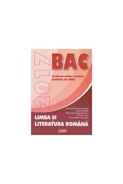 Editura Corint Limba si literatura romana. Bac 2017, Ileana Sanda