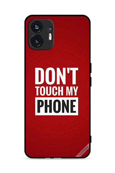Covernex Nothing Phone (2) 5G Protective Case Cover Don't Touch My Phone