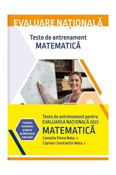 Editura Corint Evaluare nationala 2023. Matematica. Teste de antr