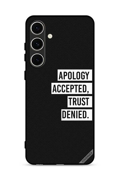 Covernex Samsung Galaxy A36 5G Protective Case Cover Apology Accepted Trust Denied