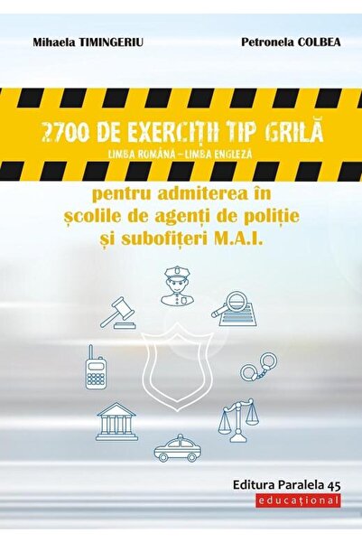 Editura Paralela 45 2700 de exercitii tip grila limba romana - limba e