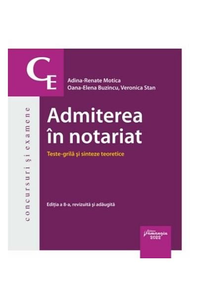 Editura Hamangiu Admiterea in notariat. Teste grila si sinteze teor
