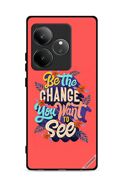 Covernex غطاء حماية Realme GT Neo6 5G كن التغيير الذي تريد رؤيته