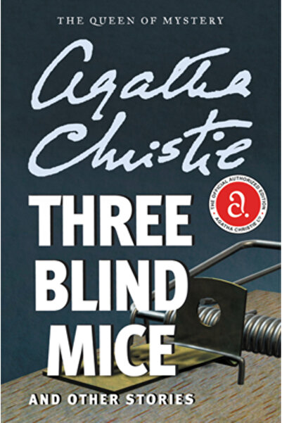 William Morrow & Co Three Blind Mice and Other Stories