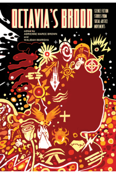 Gale Ecco Print Ed Octavia's Brood: Science Fiction Stories from Social Justi...