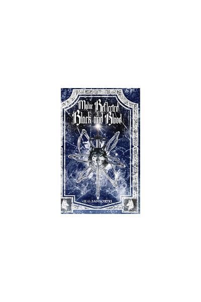 Next Chapter Răutate reflectată în negru și sânge