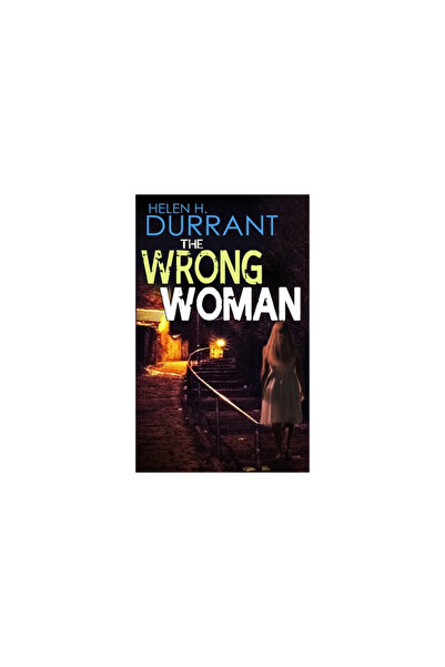 Joffe Books THE WRONG WOMAN an absolutely gripping crime mystery with a massi...