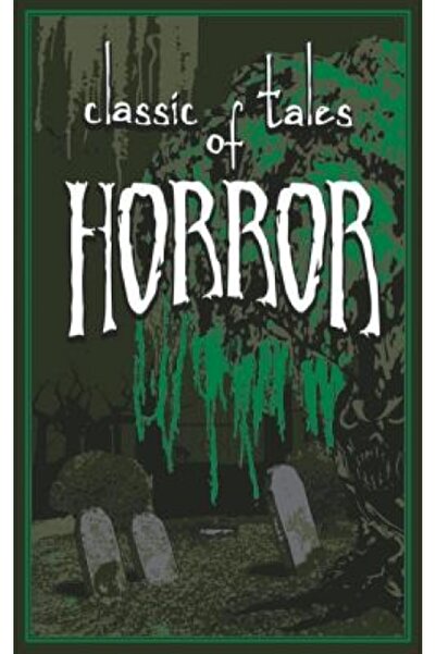 Kessinger Pub Llc Classic Tales of Horror