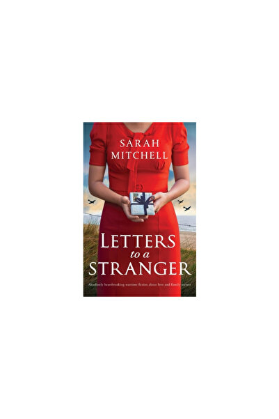 Bookouture Letters to a Stranger: Absolutely heartbreaking wartime fiction ab...