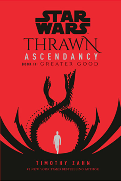 Delrey Trade Star Wars: Thrawn Ascendancy (Book II: Greater Good)